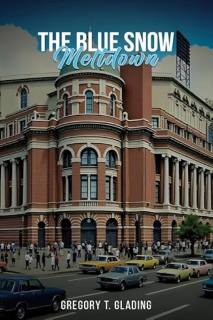 The Blue Snow Meltdown book cover